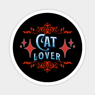 Cat Lover design for many different applications Magnet